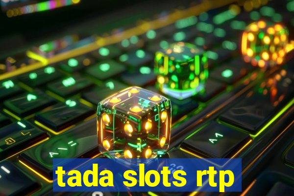 tada slots rtp